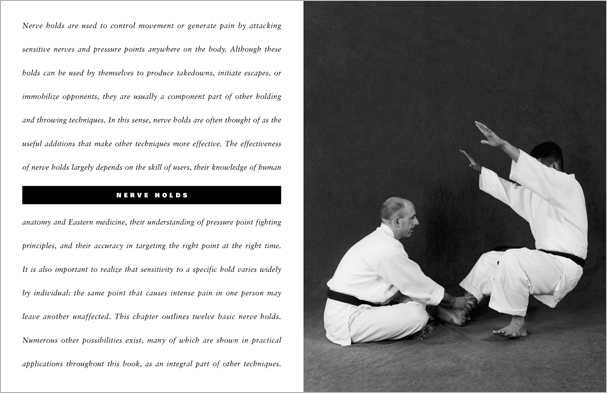 Sample pages from 'The Art of Holding'; one in a series of remarkable books that provide an in-depth look at the core concepts and techniques shared by a broad range of martial arts styles. Contains over 155 practical holds including joint locks, chokes, nerve holds, takedowns, pins, advanced combinations, and counterholds.