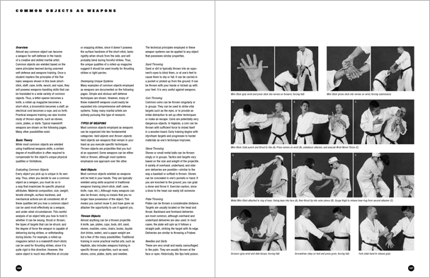 Sample pages from 'The Art of Weapons'; armed and unarmed self-defense involving common weapons; one in a series of remarkable books that provide an in-depth look at the core concepts and techniques shared by a broad range of martial arts styles. Contains over 350 practical techniques organized into in-depth chapters on the knife, short-stick, staff, cane, rope, common objects, and defense against handgun.